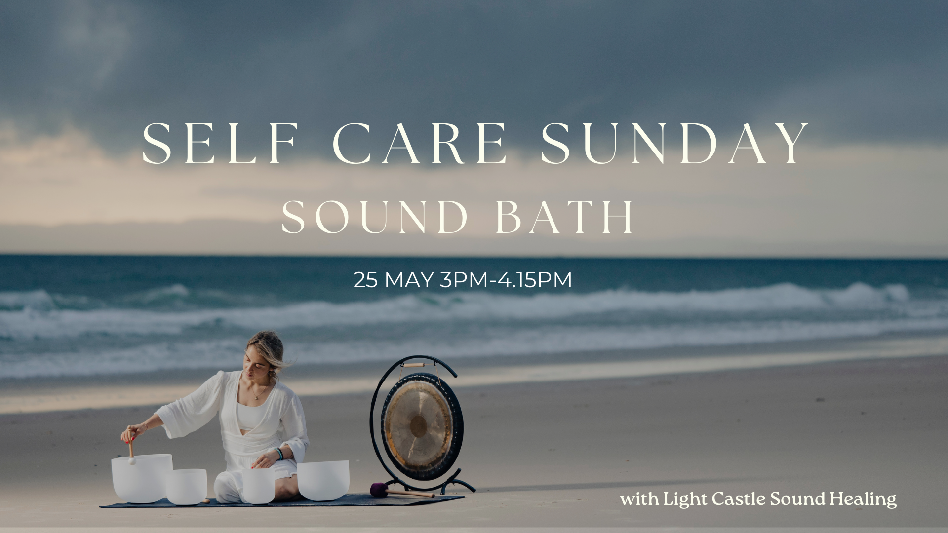Self Care Sunday Sound Bath