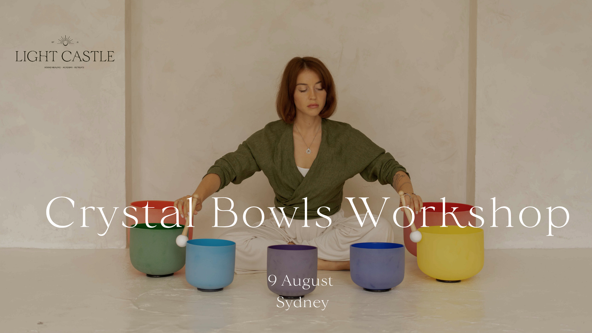 Crystal Bowls Workshop 9 August | SYDNEY