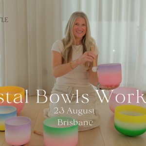 Crystal Bowls workshop in brisbane Australia